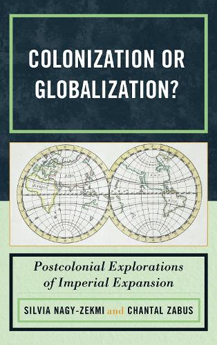 Colonization or Globalization?