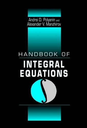 Handbook of Integral Equations
