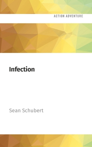 Infection: Alaskan Undead Apocalypse(1 Alaskan Undead Apocalypse)