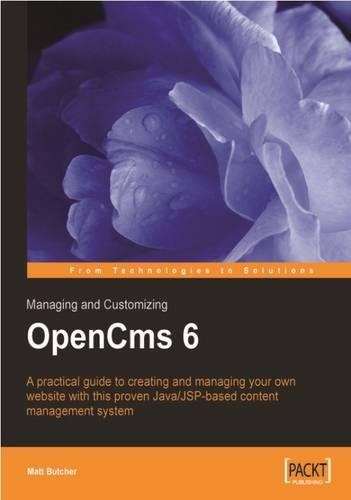 Managing and Customizing OpenCms 6 Websites