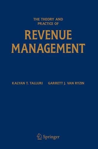The Theory and Practice of Revenue Management
