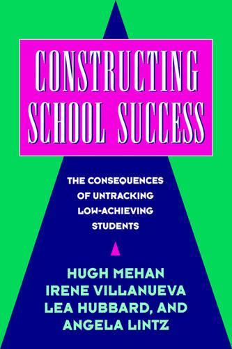 Constructing School Success