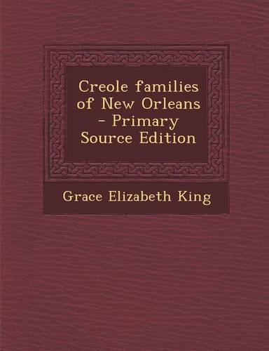 Creole Families of New Orleans