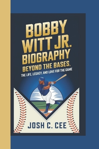 Bobby Witt Jr. Biography