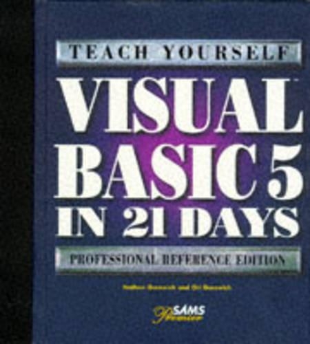 Sams Teach Yourself Visual Basic 5 in 21 Days: (Sams Teach Yourself)