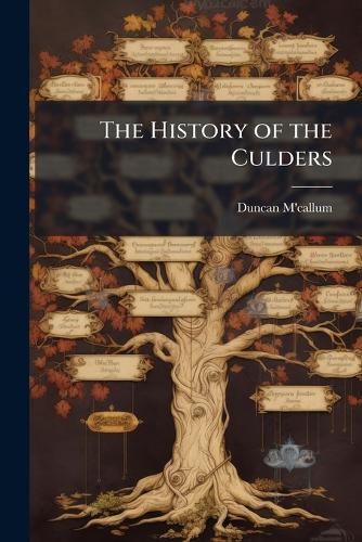The History of the Culders
