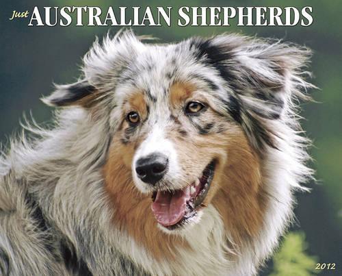 Just Australian Shepherds: (Just (Willow Creek))