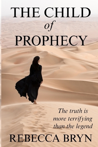 The Child of Prophecy