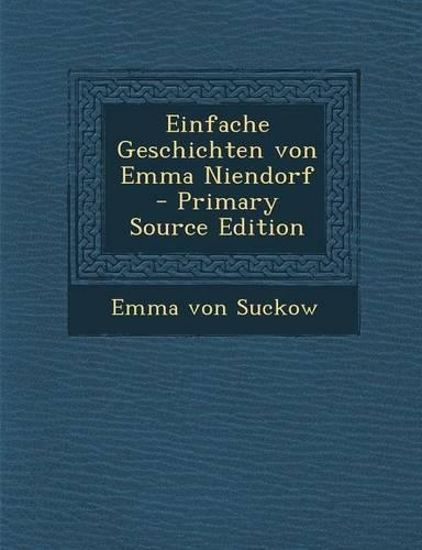 Einfache Geschichten Von Emma Niendorf