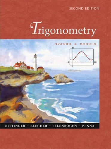 Trigonometry: Graphs & Models