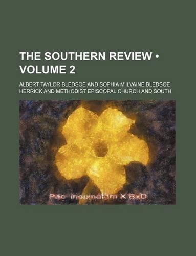 The Southern Review (Volume 2)