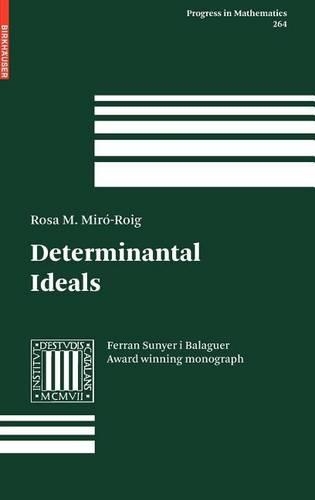 Determinantal Ideals: (Progress in Mathematics)