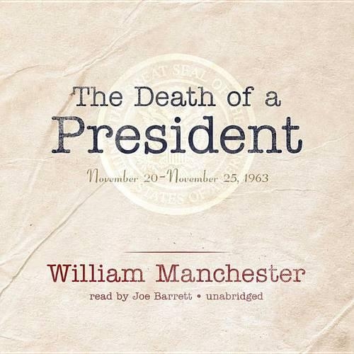 The Death of a President