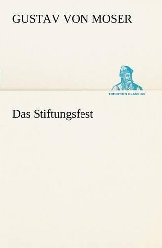 Das Stiftungsfest