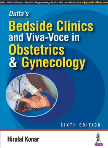 Bedside Clinics and Viva-Voce in Obstetrics and Gynecology