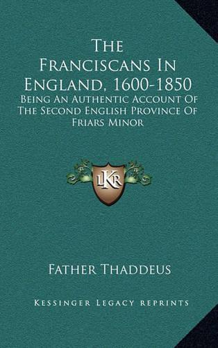The Franciscans in England, 1600-1850