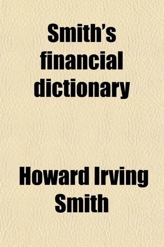 Smith's Financial Dictionary