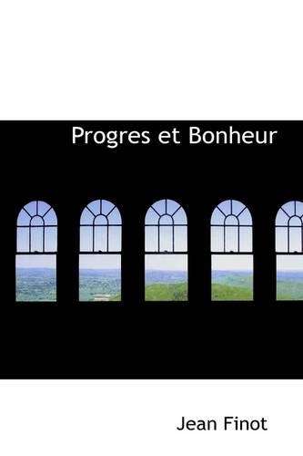 Progres Et Bonheur