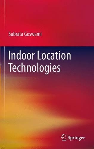 Indoor Location Technologies