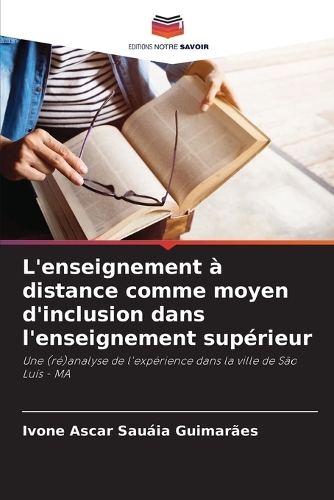 L'enseignement à distance comme moyen d'inclusion dans l'enseignement supérieur