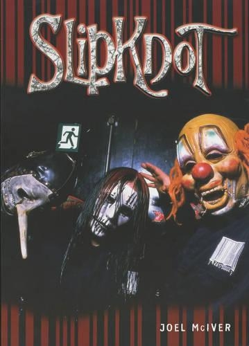 "Slipknot": Unmasked