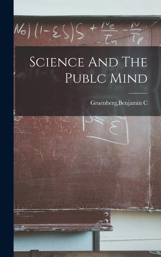 Science And The Publc Mind