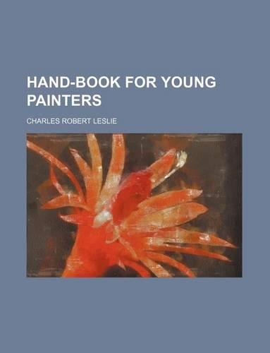 Hand-Book for Young Painters