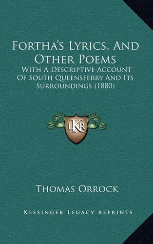 Fortha's Lyrics, and Other Poems