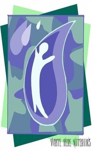 Write Here Notebooks: Raindrop Journal/Diary/Notebook, Blank Paper, 100 Pages, 8x5, Composition Book, Raindrop