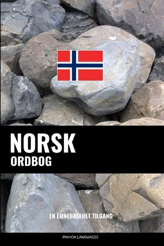 Norsk ordbog: En emnebaseret tilgang