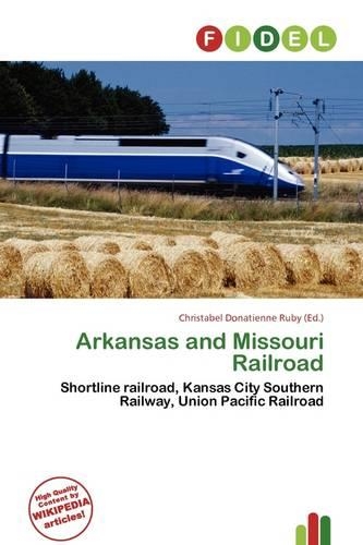 Arkansas and Missouri Railroad