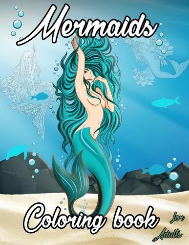 Mermaid Coloring Book for Adults