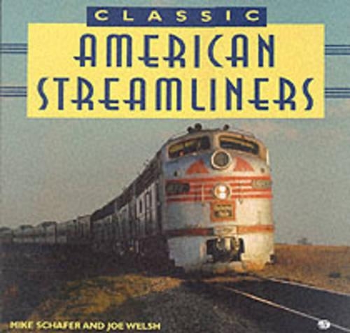 Classic American Streamliners
