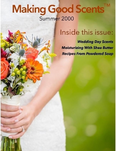 Making Good Scents™ - Summer 2000