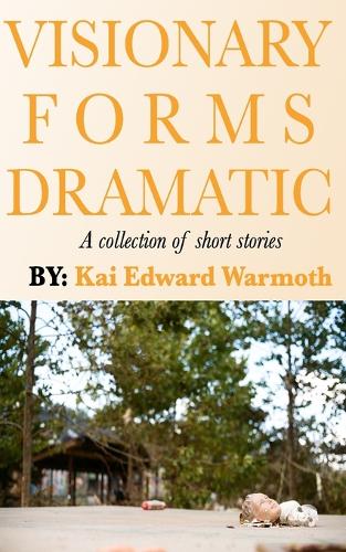 Visionary Forms Dramatic