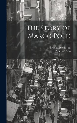 The Story of Marco Polo
