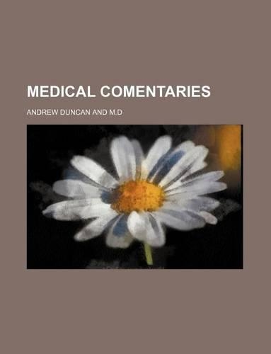 Medical Comentaries