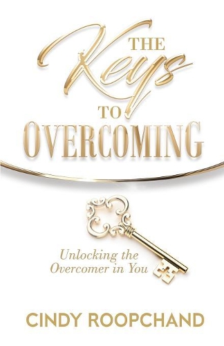 The Keys to Overcoming