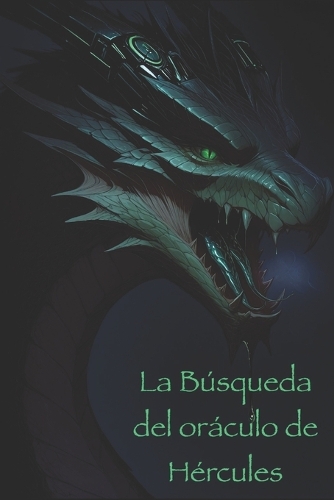 La Búsqueda del oráculo de Hércules