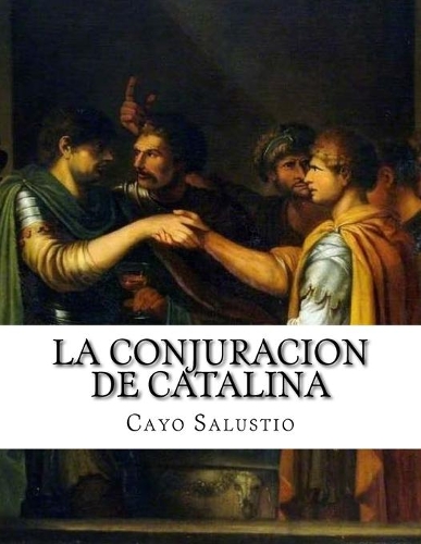 La Conjuracion De Catalina