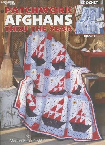 Patchwork Afghans Thru the Year, Book 2