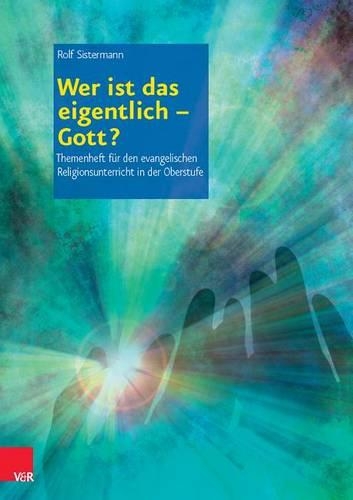 Themenhefte fÃ"r den evangelischen Religionsunterricht in der Oberstufe.