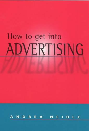 How to Get into Advertising