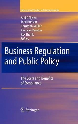 Business Regulation and Public Policy