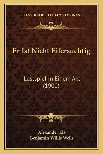 Er Ist Nicht Eifersuchtig