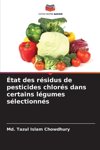 État des résidus de pesticides chlorés dans certains légumes sélectionnés