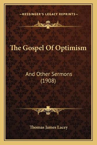 The Gospel Of Optimism