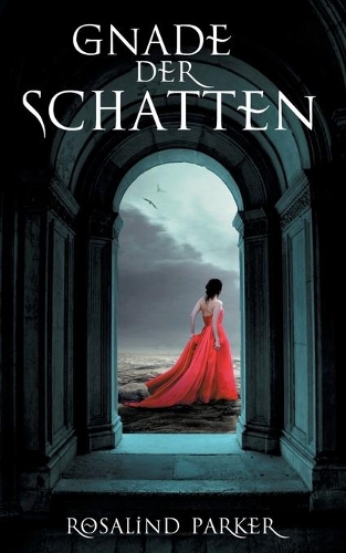 Gnade der Schatten
