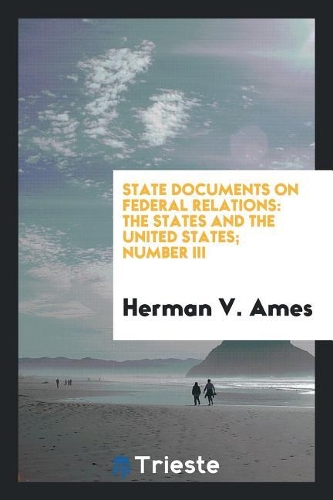 State Documents on Federal Relations