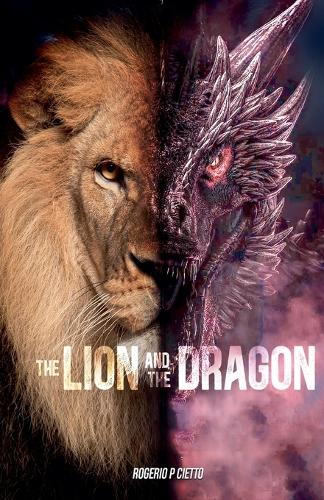 The Lion and The Dragon